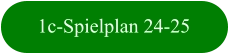 1c-Spielplan 24-25